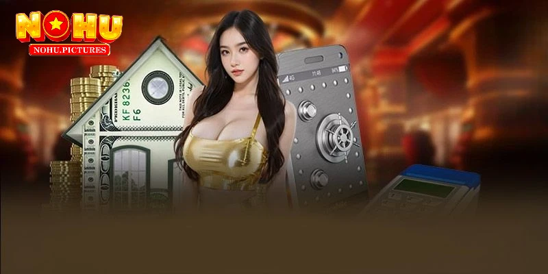 Chi tiết thao tác gửi tiền NOHU thông qua các phương thức cơ bản