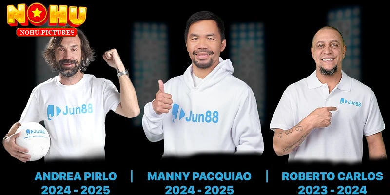 Đại sứ thương hiệu JUN88