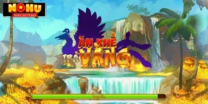 Nổ Hũ Ăn Khế Trả Vàng - Lựa chọn của 10 triệu người chơi
