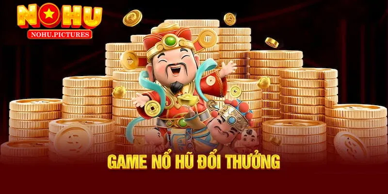 Nổ hũ Jili là sảnh chơi an toàn và chất lượng cao