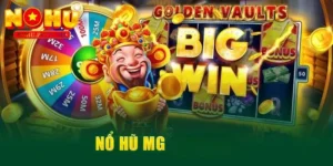 Sảnh nổ hũ MG: Sảnh game đổi thưởng đỉnh cao, uy tín