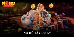 Nổ hũ Tây Du Ký: Trải nghiệm săn thưởng độc đáo, ấn tượng