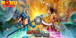 Sơn Tinh Thủy Tinh - Trải Nghiệm Huyền Thoại, Rinh Quà Khủng